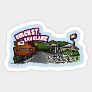 Birch Street Eau Claire Sticker